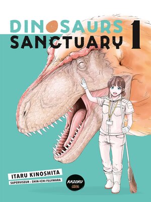cover image of Dinosaurs Sanctuary 1